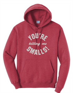 You're Killing Me Smalls