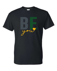 BE YOU - Evergreen Colors