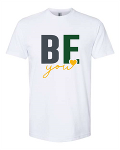 BE YOU - Evergreen Colors